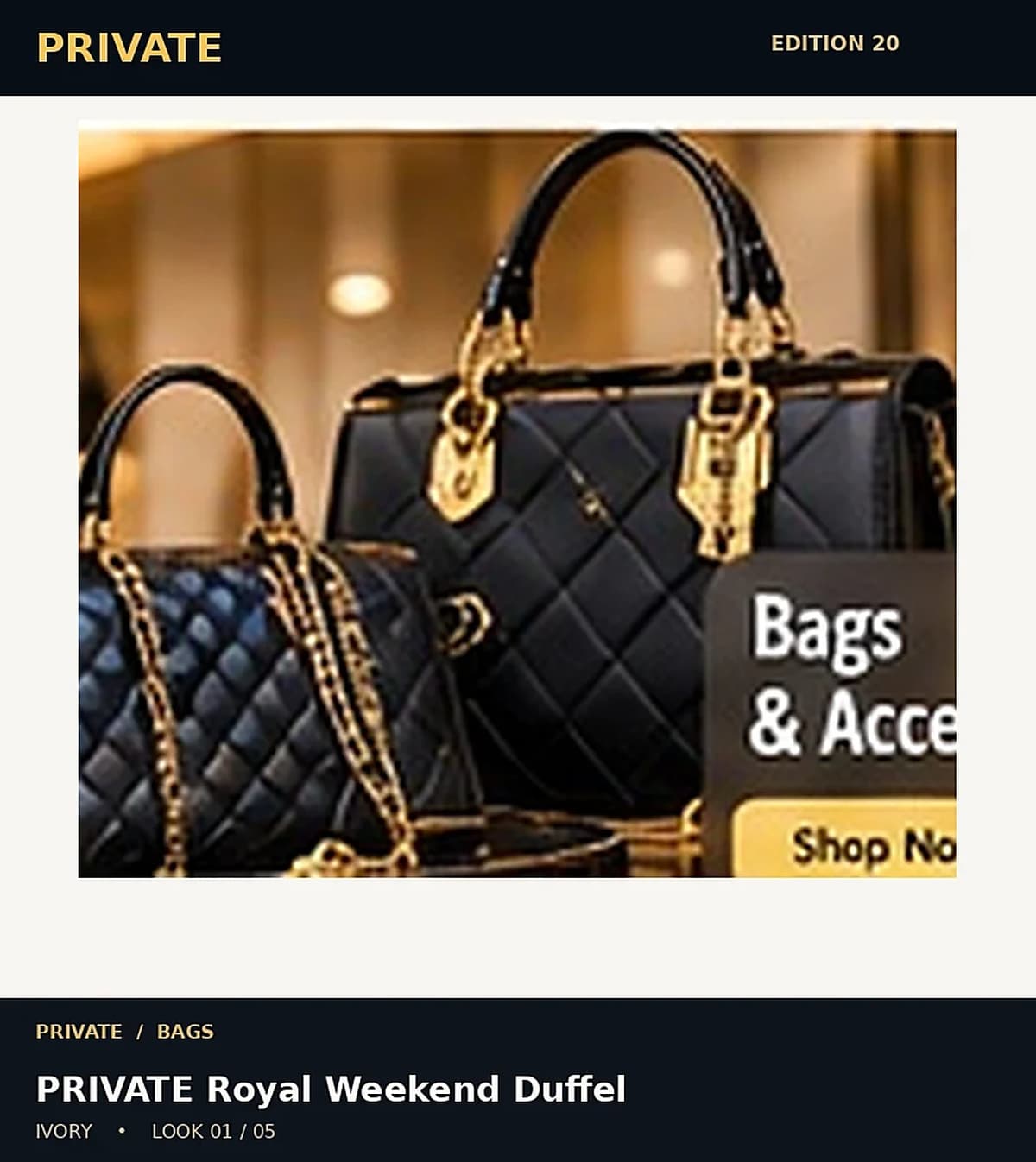 PRIVATE Royal Weekend Duffel